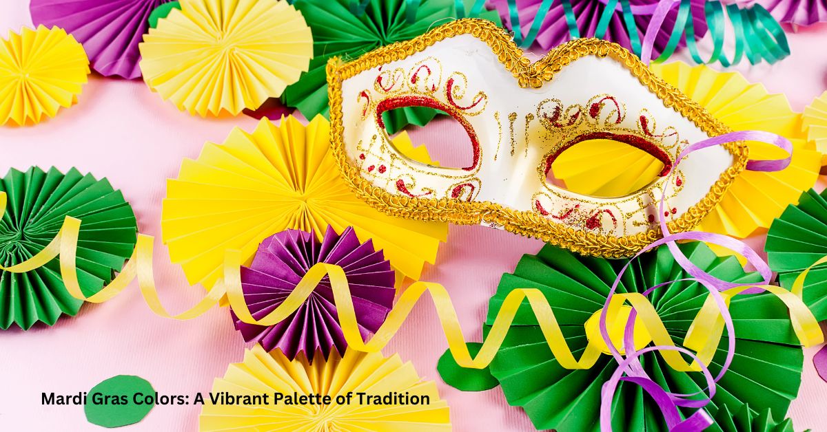 Mardi Gras Colors: A Vibrant Palette of Tradition