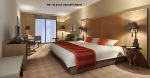 How to Build a Beautiful Room